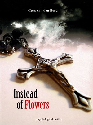 cover image of Instead of Flowers